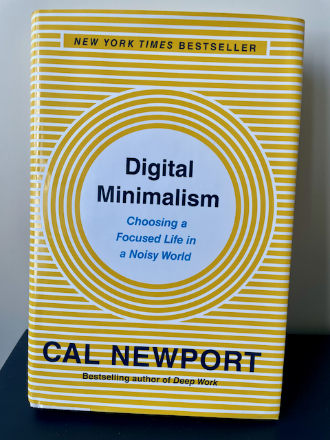 Digital Minimalism by Cal Newport