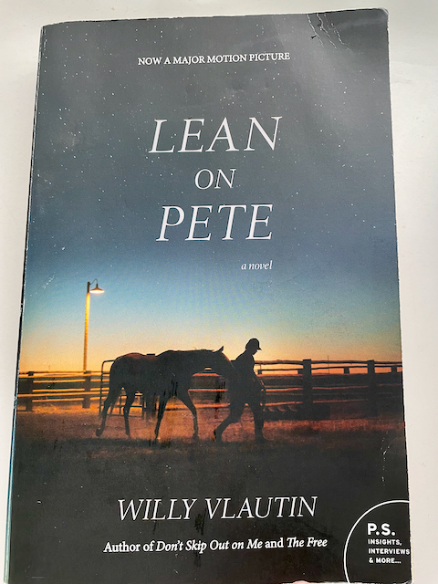 Lean on Pete by Willy Vlautin